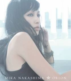 Mika Nakashima : Orion